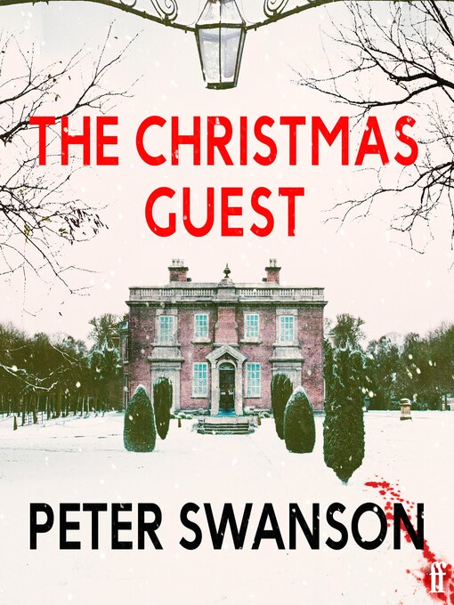 Title details for The Christmas Guest by Peter Swanson - Available